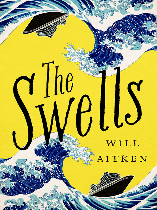 Title details for The Swells by Will Aitken - Available